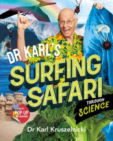 Dr Karl's Surfing Safari through Science by Karl Kruszelnicki