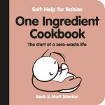 OneIngredient Cookbook The Start Of A ZeroWaste Life