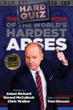 The Hard Quiz Book of the Worlds Hardest Arses