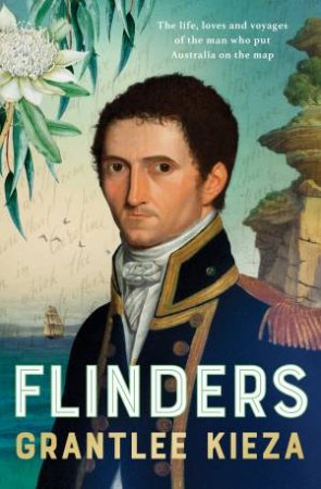 Flinders by Grantlee Kieza