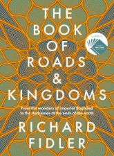 The Book Of Roads And Kingdoms