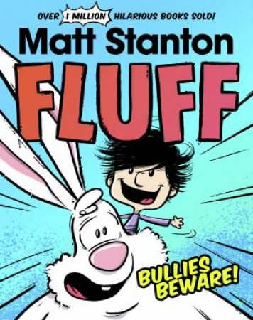 Fluff: Bullies Beware by Matt Stanton
