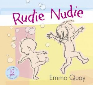 Rudie Nudie 10th Anniversary Edition by Emma Quay
