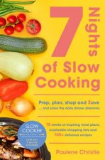 Slow Cooker Central 7 Nights Of Slow Cooking Prep plan shop and save  and solve the daily dinner dilemma