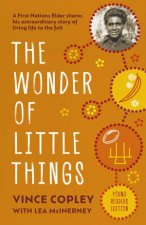 The Wonder of Little Things Younger Readers Edition