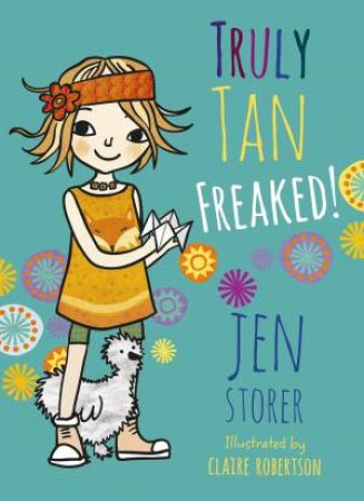 Freaked! by Jen Storer & Claire Robertson