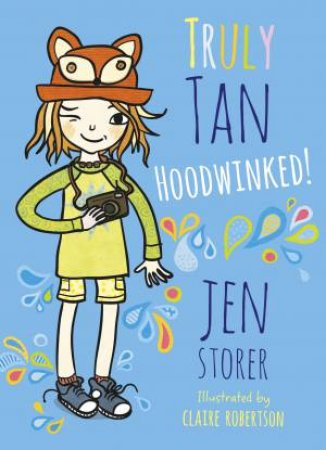 Hoodwinked! by Jen Storer & Claire Robertson