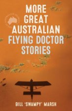 More Great Australian Flying Doctor Stories