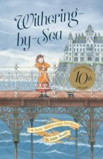 WitheringbySea 10th Anniversary Edition Stella Montgomery 1