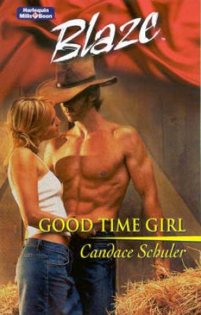 Blaze: Good Time Girl by Schuler