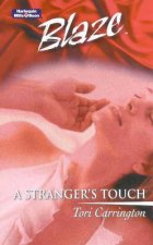 A Strangers Touch