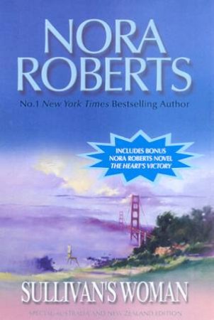 Sullivan's Woman by Nora Roberts