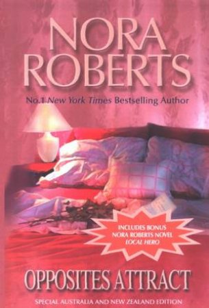 Opposites Attract by Nora Roberts