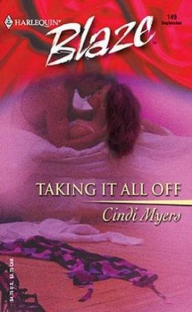 Taking It All Off by Cindi Myers