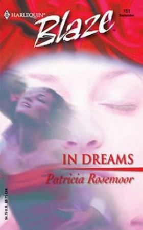 In Dreams by Patricia Rosemoor