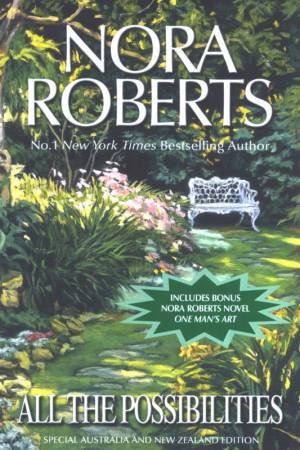 All The Possibilities by Nora Roberts