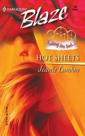 Falling Inn Bed: Hot Sheets by Jeanie London