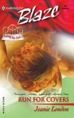 Falling Inn Bed: Run For Covers by Jeanie London