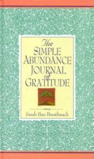 The Simple Abundance Journal Of Gratitude