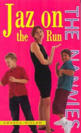 Jaz On The Run by Amanda Midlam
