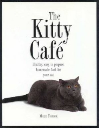 The Kitty Cafe by Marie Toshak