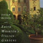 Edith Whartons Italian Gardens