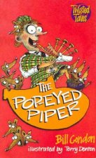 Twisted Tales PopEyed Piper
