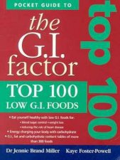 The GI Factor Top 100 Low GI Foods