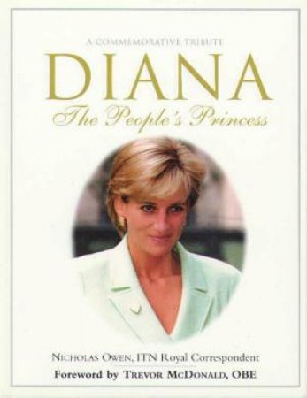 Diana:The People's Princess by Nicholas Owen