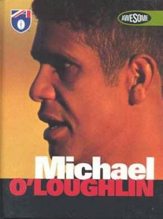 AFL Awesomes: Michael O'Loughlin by Peter Weiniger