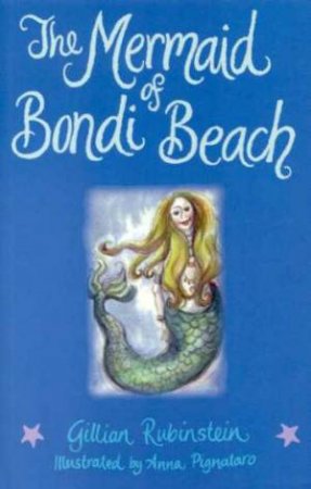 The Mermaid Of Bondi Beach by Gillian Rubinstein