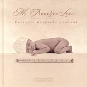 My Thoughts With Love: Parents by Anne Geddes