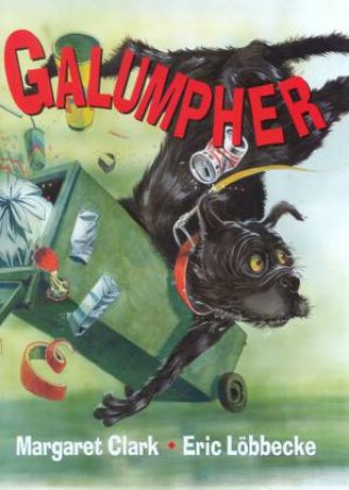 Galumpher by Margaret Clark