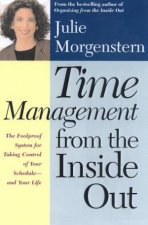 Time Management From The Inside Out