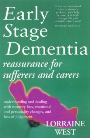 Early Stage Dementia by Lorraine West