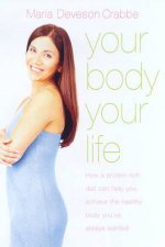 Your Body Your Life