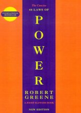 The Concise 48 Laws Of Power