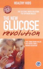 The GI Factor The New Glucose Revolution Healthy Kids