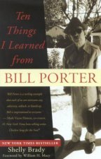 Ten Things I Learned From Bill Porter