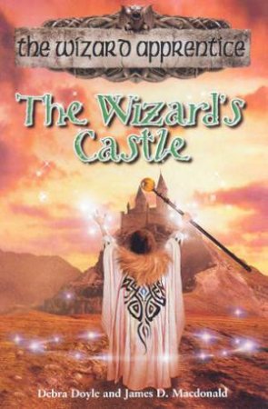 The Wizard's Castle by Debra Doyle & James D Macdonald