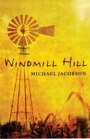 Windmill Hill by Michael Jacobson