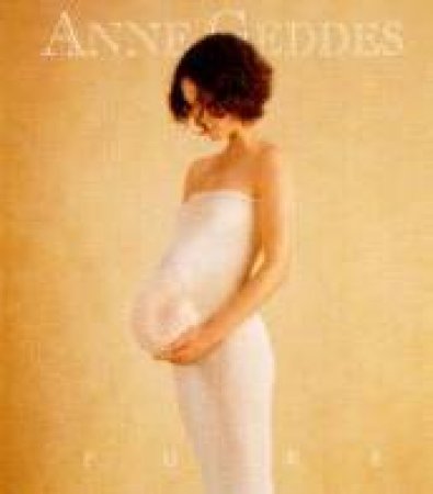 Pure by Anne Geddes