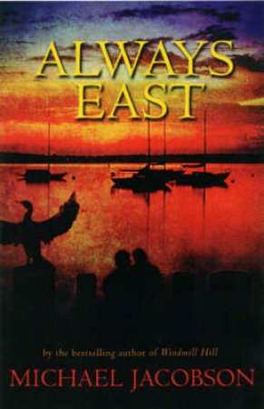 Always East by Michael Jacobson