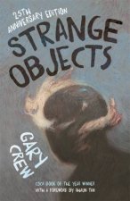 Strange Objects  New Ed