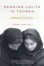 Reading Lolita In Tehran A Memoir In Books