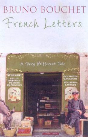 French Letters by Bruno Bouchet