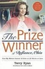 The Prize Winner Of Defiance Ohio  Film TieIn
