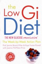 The Low GI Diet The New Glucose Revolution