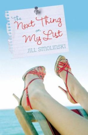 The Next Thing On My List by Jill Smolinski