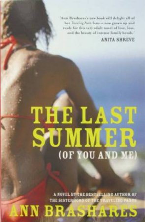The Last Summer (Of You And Me) by Ann Brashares